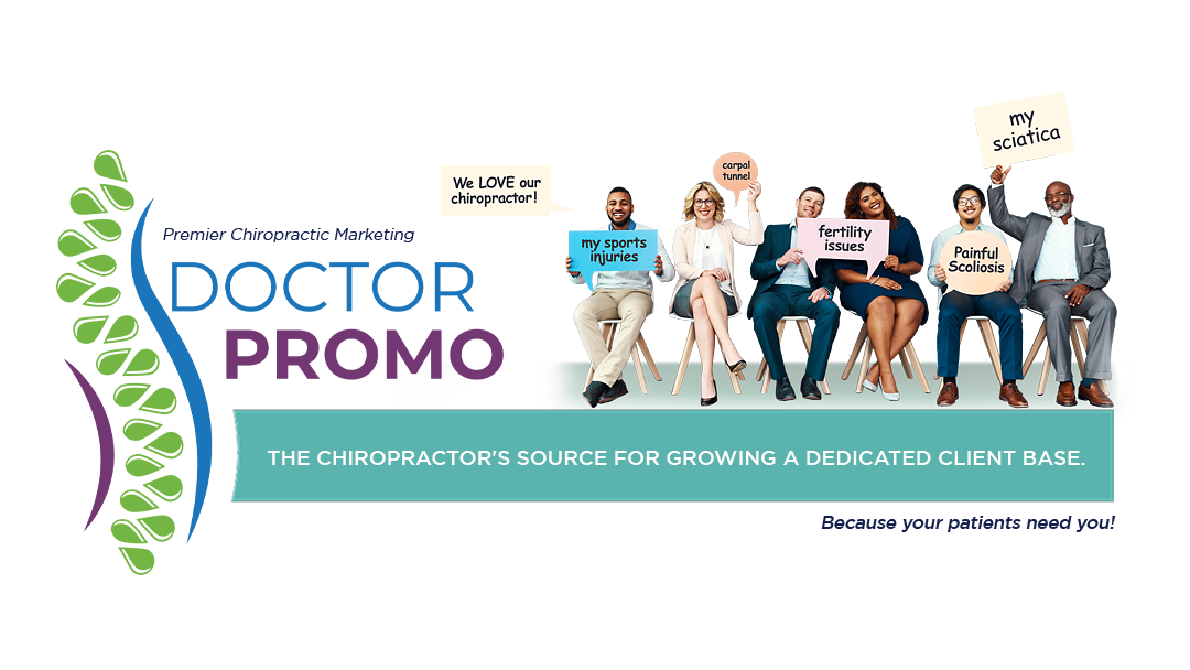 Doctor Promo - Premier Chiropractic Marketing